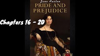 Pride amp Prejudice Audiobook by Jane Austen  Chapters 16  20 [upl. by Ayanet]