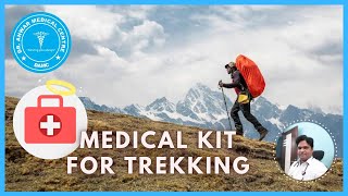 MEDICAL KIT FOR TREKKING  MEDICINES FOR HIGH ALTITUDE  TRREKING EMERGENCY BOX [upl. by Smukler731]