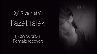 ijazat lyrics  nehaal nazeem  falak sabir  female recover  quotriya nathquot [upl. by Malan]