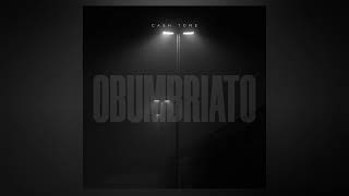 Cash Tone  OBUMBRIATO [upl. by Pat]