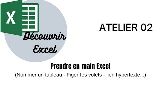 Excel  Atelier 02  Prendre en main Excel [upl. by Ahcsrop]