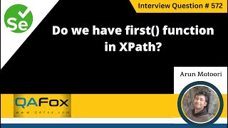 Do we have first function in XPath Selenium Interview Question 572 [upl. by Bertolde]