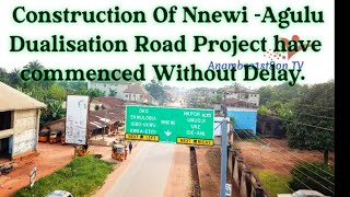 Construction Of Nnewi Agulu Dualisation Road Project have commenced Without Delay [upl. by Lyndsay]