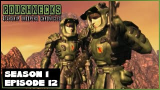 Roughnecks Starship Troopers Chronicles  Stranded  Season 1 Ep 12  Throwback Toons [upl. by Romeu668]