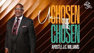 JC Williams Ministries  Unchosen Chosen [upl. by Wain461]