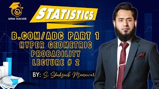 Statistics Hyper Geometric Probability Distribution  BCOM BBA amp MBA [upl. by Odlavso]