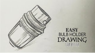 Bulb Holder Drawing  Bulb holder drawing step by step  psdrawing777 [upl. by Tingey]