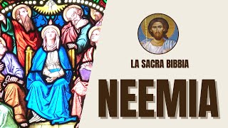 Neemia  Ricostruzione di Gerusalemme e Riforme  La Sacra Bibbia [upl. by Asital656]