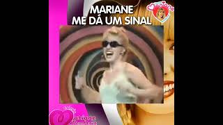 Mariane Me da um sinal [upl. by Sul882]