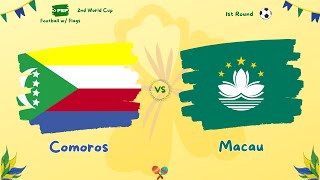 2nd FWF World Cup  Round 1 Comoros vs Macau [upl. by Abbotsen57]