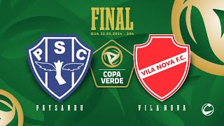 AO VIVO  Paysandu x Vila Nova  Final  Copa Verde 2024 [upl. by Adnirem]