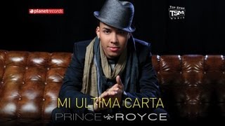 PRINCE ROYCE  Mi Ultima Carta Official Web Clip [upl. by Etnovaj]