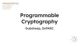 Introduction to Programmable Cryptography  Gubsheep  PROGCRYPTO [upl. by Allehs]