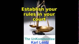 008  Karl Lentz  Establish your rules in your court [upl. by Siurad]