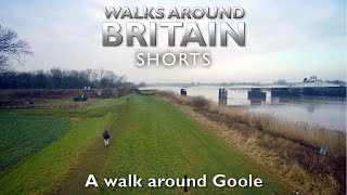 A walk around Goole  Walks Around Britain Shorts [upl. by Bridgette]