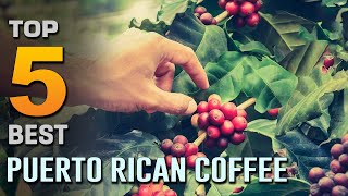 Best Puerto Rican Coffee Top 5 Reviews  Ground Regular Puerto Rican CoffeePremium Coffee 2023 [upl. by Yrrum32]