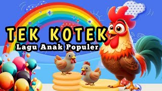 Tek Kotek  Cit Cit Cuit  Naik Delman  Kalau Kau Suka Hati  Lagu Anak Balita [upl. by Pompei421]