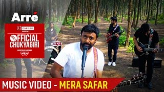 More Official Chukyagiri  Mera Safar  Anand Bhaskar Collective  Music Video [upl. by Ttelrahc867]