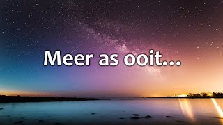 Meer as ooit [upl. by Wiener]