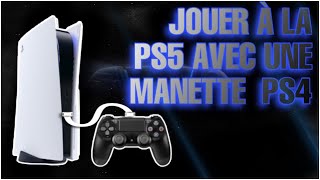 COMMENT JOUER À LA PS5 AVEC UNE MANETTE PS4  TUTO [upl. by Annawat656]