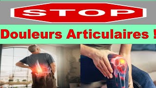 Comment apaiser les douleurs articulaires sans médicaments  Voici la solution [upl. by Yemane782]