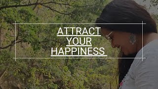 Attract your happiness l By Kanchan Ganga [upl. by Skipper]