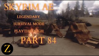 Skyrim Anniversary Edition  Legendary Difficulty Survival Mode Part 84  Incompetence Abounds [upl. by Elirpa600]