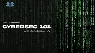 Cybersec 101  Bits to Bytes [upl. by Sikleb]