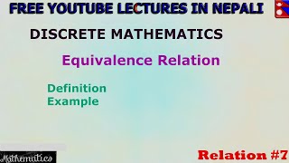 7 Relation  Equivalence Relation [upl. by Sivle]