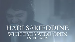 In Flames  With Eyes Wide Open Cover by Hadi [upl. by Artnoed718]