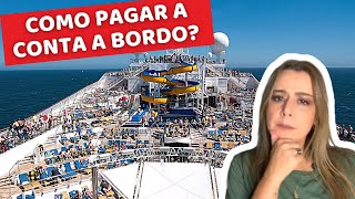 COMO PAGAR A CONTA A BORDO DO CRUZEIRO MARÍTIMO [upl. by Tacye833]