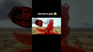 Naruto Shippuden ninetails vs pain naruto animeedit shortsfeed shorts [upl. by Nemad778]