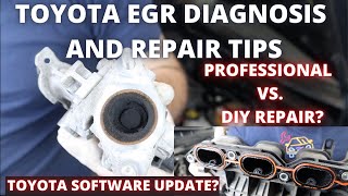 Toyota EGR Diagnosis Tips and Repair Tips [upl. by Hutt]