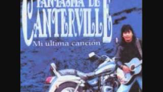 FANTASMA DE CANTERVILLEMI ULTIMA CANCION [upl. by Soule653]