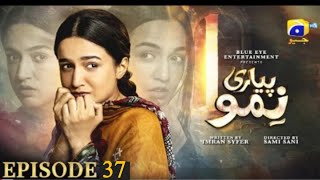 Pyari Nimmo Episode 41 Eng Sub Hira Khan  Haris Waheed23rd Sep 23Har Pal GeoAstore Tv Review [upl. by Cinnamon]