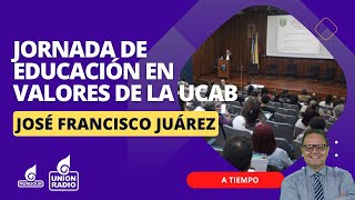 Jornada de Educación en Valores de la UCAB  A Tiempo [upl. by Ezequiel]