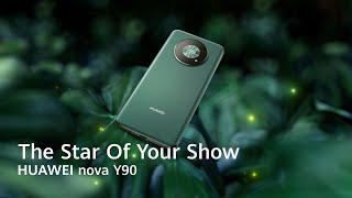 HUAWEI nova Y90  Super in all ways [upl. by Nitsuj576]