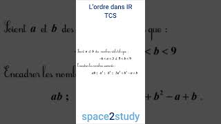 Exercice 4 Série 14 Lordre dans IR TCS Maths [upl. by Coad]