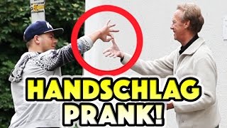 HANDSCHLAG PRANK [upl. by Arodnahs]