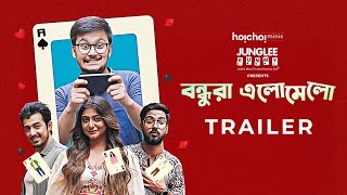 Trailer  Bondhura Elomelo  Rwitobroto Aryann Swikriti Mukul Junglee Rummy27 SEPhoichoi Minis [upl. by Nedry121]