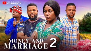 MONEY AND MARRIAGE 2  QUEEN NWOKOYE CHIBUIKEM DARLINGTON  2024 Latest Nigerian Nollywood Movie [upl. by Adihaj204]