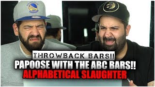 ABC BARS Throwback Bars  Papoose  quotAlphabetical Slaughterquot OLD SCHOOL [upl. by Brody]