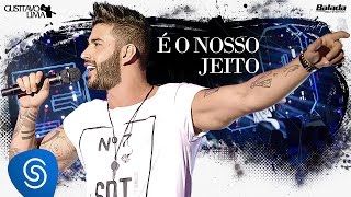 Gusttavo Lima  É o Nosso Jeito  DVD 5050 Vídeo Oficial [upl. by Nerred680]