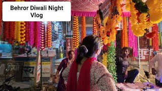 Behror Ki Diwali Night 🤗 II Diwali 2024  vlog marketing [upl. by Siri704]