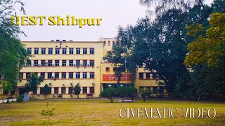 IIEST Shibpur campus tour  Cinematic vlog  BE College  BESU [upl. by Relda]