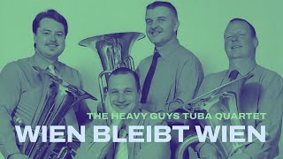 quotWien bleibt Wienquot Heavy Guys Tuba Quartet concertAngel island Ráckeve Hungary [upl. by Nelaf]