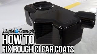 HOW TO GET A SMOOTH GLASS CLEAR COAT FINISH  Liquid Concepts  Weekly Tips and Tricks [upl. by Novets]