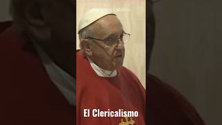 El clericalismo según el papafrancisco pontifex [upl. by Acisej]