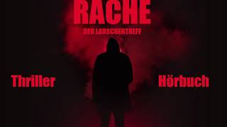 RACHE  THRILLER  HÖRBUCH [upl. by Devlen]