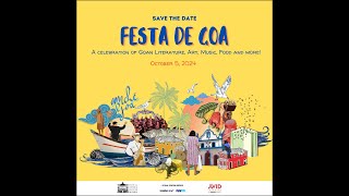 Festa De Goa  A Celebration of Goan Literature Art Music Food and More [upl. by Aiciled884]